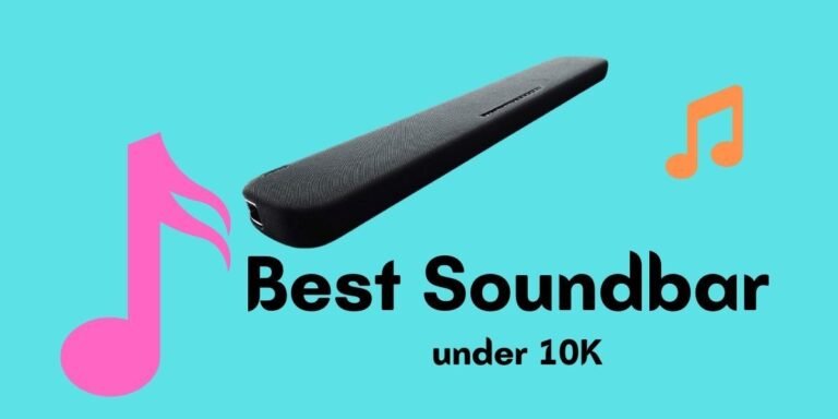 best soundbars under 10000