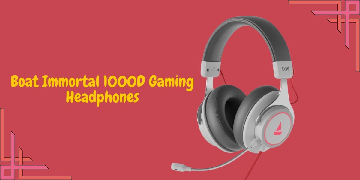 Boat Immortal 1000D Gaming Headphones Review